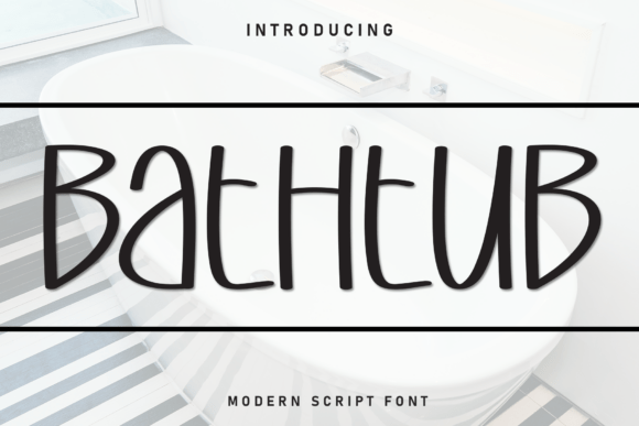 Bathtub: A Sweet Display Font