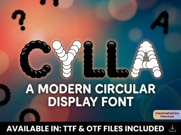 Cylla: A Playful Display Font
