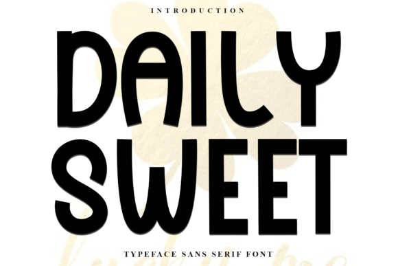 Daily Sweet Font Review