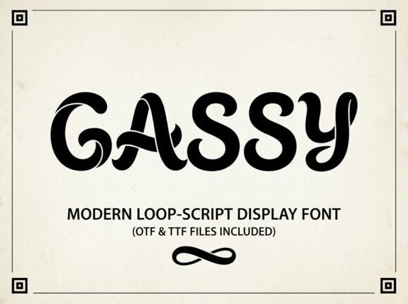 Gassy Font for Creative Projects