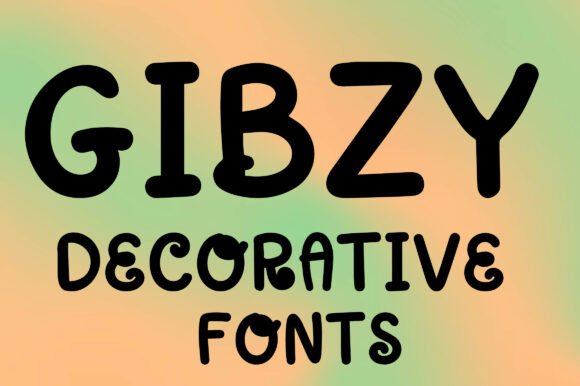 Gibzy: A Playful Display Font for Creative Projects