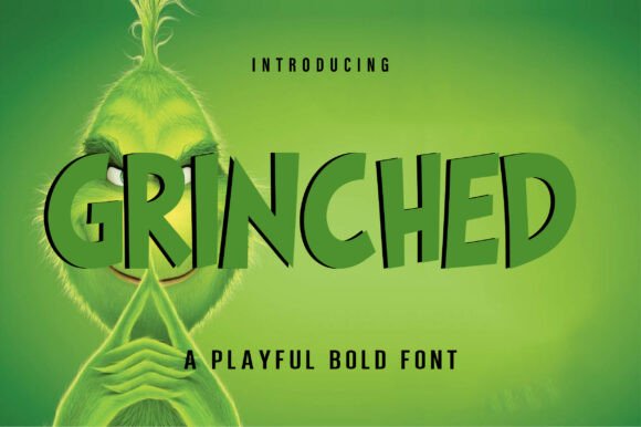 Grinched Font: Bold and Playful