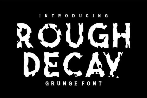 Rough Decay Font for Bold Branding